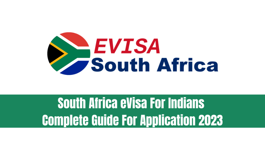 A Comprehensive Guide to Obtaining an Indian Visa for South African Citizens